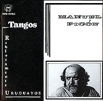 tangos10 - Manuel Picón – Tangos rabiosamente uruguayos (1993) mp3