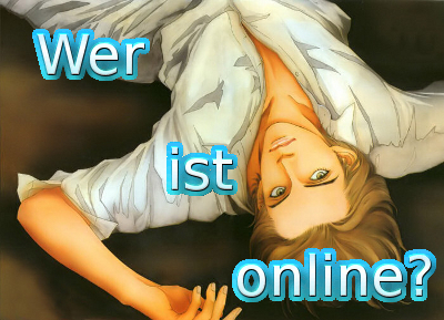 Wer ist online?