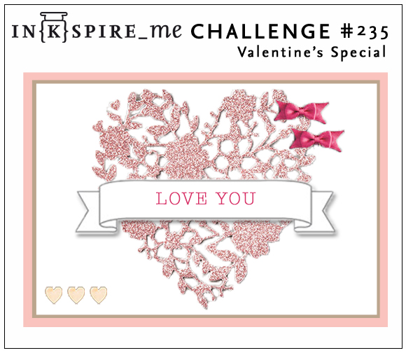 wee inklings: HS 231, CCMC392 and INKspire Me 235 Shabby Valentine