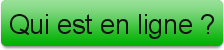 Qui est en ligne ?